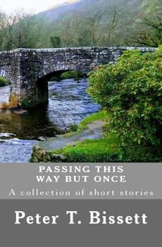 Paperback Passing This Way But Once Book
