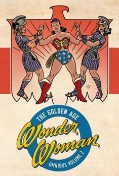 Hardcover Wonder Woman: The Golden Age Omnibus Vol. 2 Book
