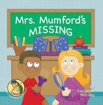 Paperback Mrs. Mumford's Missing (A Saloman Sawdust Snappy Story) (Saloman Sawdust's Snappy Stories) Book