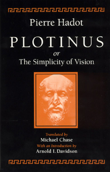 Paperback Plotinus or the Simplicity of Vision Book