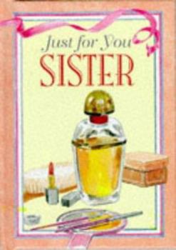 Hardcover Just for You Sister (Just for You Series) Book