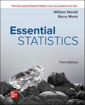 Paperback ISE Essential Statistics (ISE HED STATISTICS) 3rd Edition,Textbook only, William Navidi, Barry Monk Book