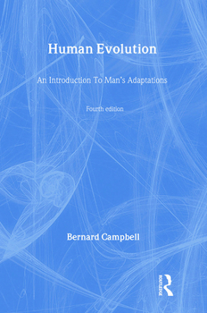 Hardcover Human Evolution: An Introduction to Man's Adaptations Book