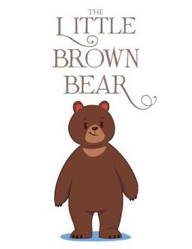 Paperback The Little Brown Bear Book