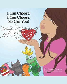 Paperback I can choose, I can choose, so can you! Book