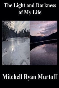 Paperback The Light and Darkness of My Life Book