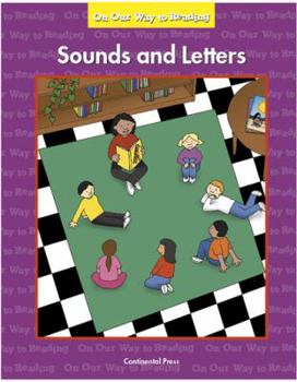 Paperback Early Reader: Reading Comprehension: On Our Way to Reading - Sounds and Letters Book