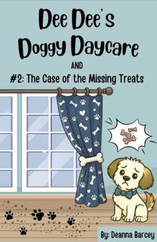 Paperback Dee Dee's Doggy Daycare: #2: The Case of the Missing Treats Book