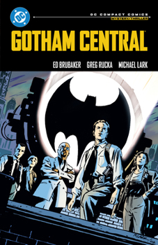 Paperback Gotham Central: DC Compact Comics Edition Book