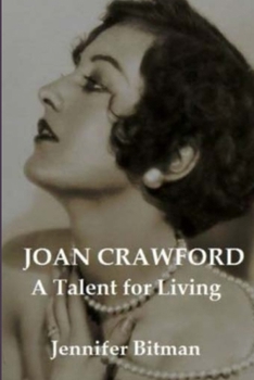 Joan Crawford A Talent for Living