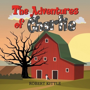 Paperback The Adventures of Charlie Book