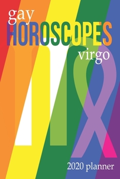 Gay Horoscopes - Virgo: 2020 Planner