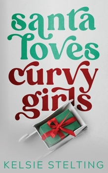 Paperback Santa Loves Curvy Girls Book