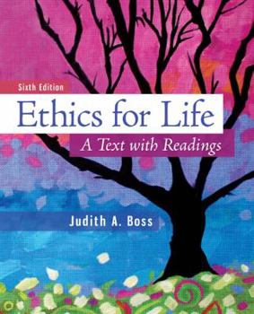 Paperback Ethics for Life: A Text with Readings Book
