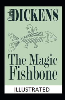 Paperback The Magic Fishbone illustrated Book