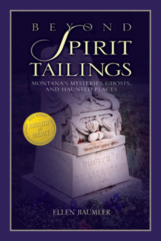 Paperback Beyond Spirit Tailings Book