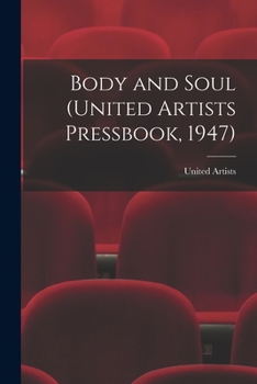 Paperback Body and Soul (United Artists Pressbook, 1947) Book