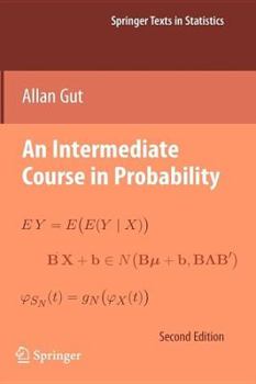 Paperback An Intermediate Course in Probability Book