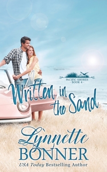 Written in the Sand - Book #4 of the Pacific Shores