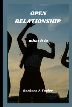 Open Relationship: what it is