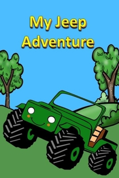 My Jeep Adventure (Children stories)