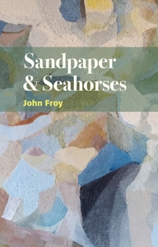 Paperback Sandpaper & Seahorses Book