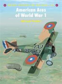 American Aces of World War I - Book #42 of the Osprey Aircraft of the Aces