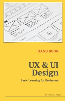 Paperback UX & UI Design: Basic Learning for Beginners Book
