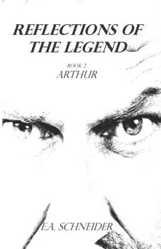 Paperback Reflections Of The Legend: Arthur Book