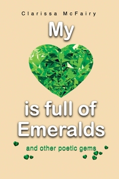 Paperback My heart is full of Emeralds Book