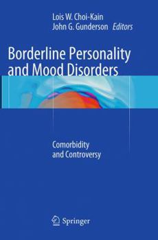 Paperback Borderline Personality and Mood Disorders: Comorbidity and Controversy Book