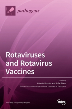 Hardcover Rotaviruses and Rotavirus Vaccines Book