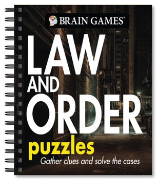 Spiral-bound Brain Games - Law and Order Puzzles: Volume 2 Book