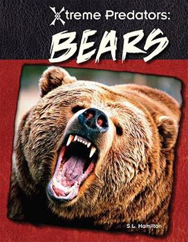 Bears - Book  of the Xtreme Predators