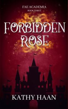 Paperback Forbidden Rose (Fae Academia) Book