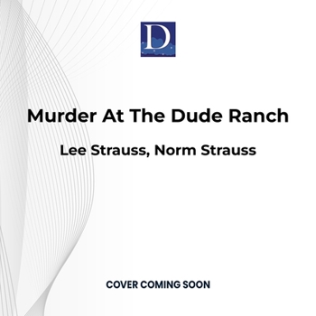 Murder at the Dude Ranch