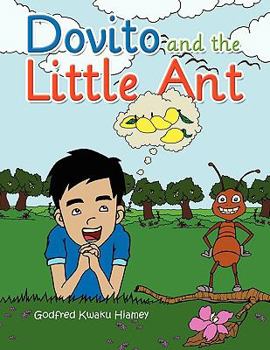 Paperback Dovito and the Little Ant Book