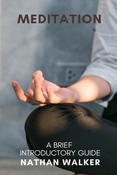 Paperback Meditation: A Brief Introductory Guide Book