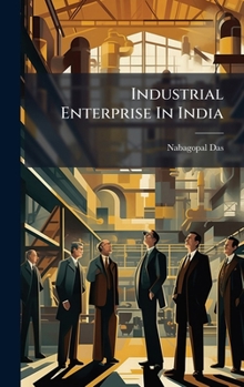 Hardcover Industrial Enterprise In India Book