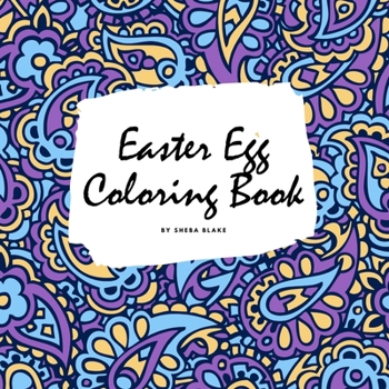 Paperback Easter Egg Coloring Book for Children (8.5x8.5 Coloring Book / Activity Book) Book