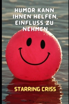 Paperback Humor kann Ihnen helfen, Einfluss zu nehmen [German] Book