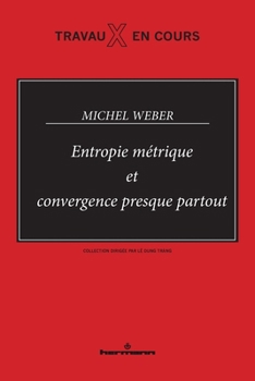 Paperback Entropie métrique et convergence presque partout [French] Book