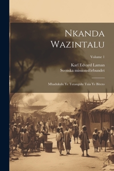 Paperback Nkanda Wazintalu: Mbadukulu Ye Tutangulu Tuia Ye Bitezo; Volume 1 Book