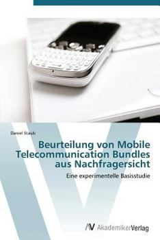 Paperback Beurteilung Von Mobile Telecommunication Bundles Aus Nachfragersicht [German] Book