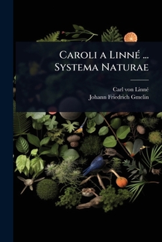 Paperback Caroli a LinnÃ(c) ... Systema Naturae [Latin] Book