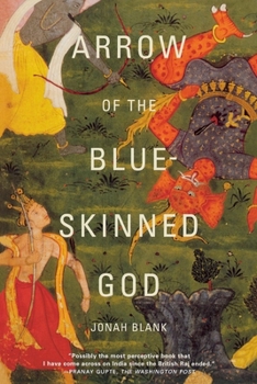 Paperback Arrow of the Blue-Skinned God: Retracing the Ramayana Through India Book