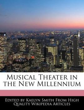 Paperback Musical Theater in the New Millennium Book