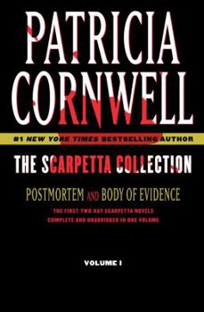 Hardcover The Scarpetta Collection Volume I: Postmortem and Body of Evidence Book