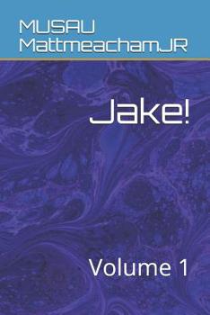 Paperback Jake!: Volume 1 Book