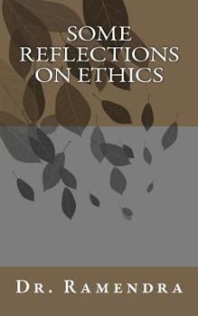 Paperback Some Reflections on Ethics Book